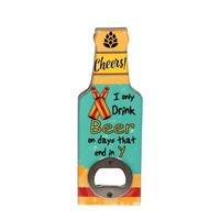 16cm Beer Bottle Opener Magnetic Y Days Funny Saying Fridge Decor